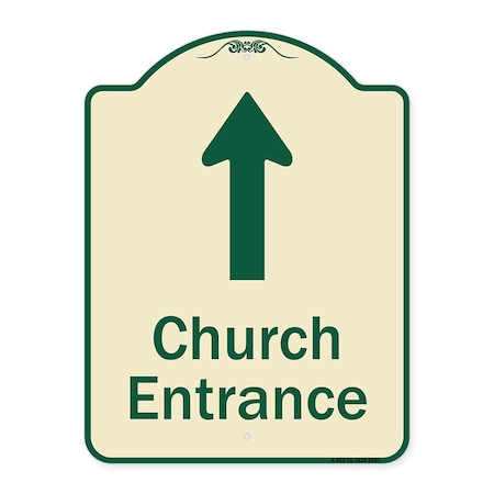 Signmission Designer Series-Church Entrance Ahead W/ Up Arrow Tan & Green Alum, 24" x 18", TG-1824-9991 A-DES-TG-1824-9991